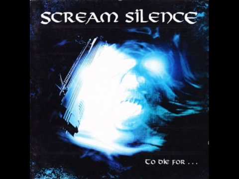 Scream Silence - To Die For