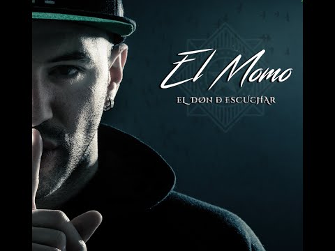 El Momo - El don de escuchar (DISCO COMPLETO) [CON LETRA]