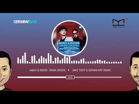 MARUV & BOOSIN - Drunk Groove (Mike Tsoff & German Avny Remix) [Warner Music Russia]