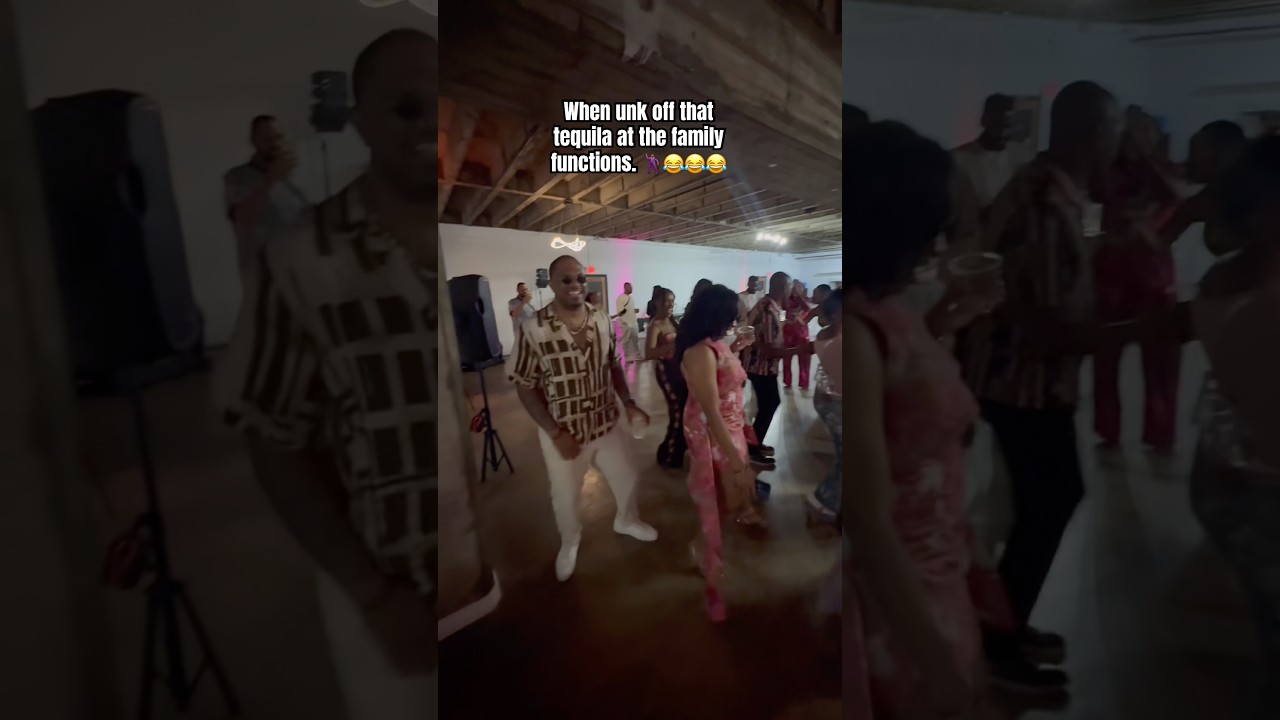 When unk off that tequila at the family functions. 🕺🏾😂😂😂 #shorts