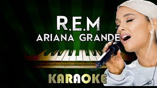 R.E.M - Ariana Grande | LOWER Key Piano Karaoke Version Instrumental Lyrics Cover Sing Along