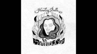 Howling Bells - Setting Sun