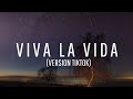 Lagu Viva la vida - Version tiktok ( Lyrics)