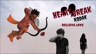 Kodak black - Helluva Love (remix)
