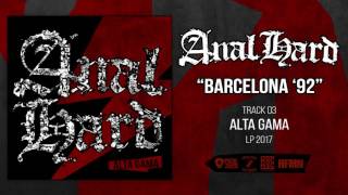 Anal Hard - Barcelona '92