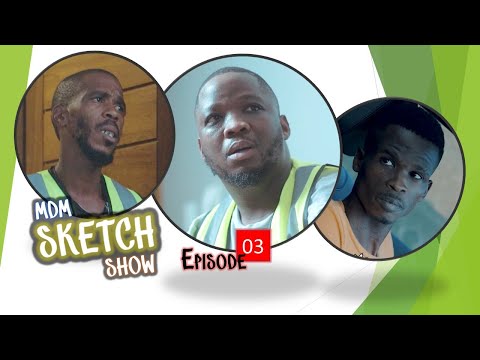 MDM Sketch Show - Episode 03