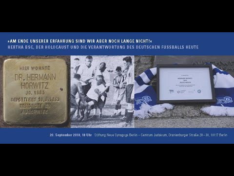 Teil 2 Diskussion - Hertha BSC, der Holocaust u. die Verantwortung des dt. Fußballs heute