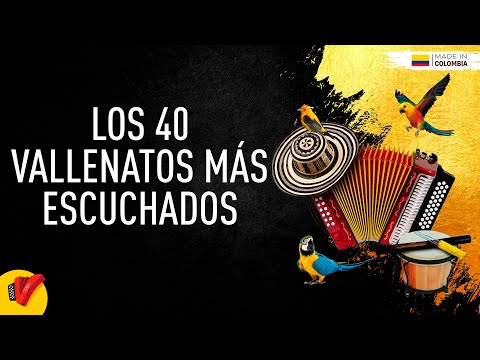 Los 40 Vallenatos Más Escuchados, Video Letras - Sentir Vallenato