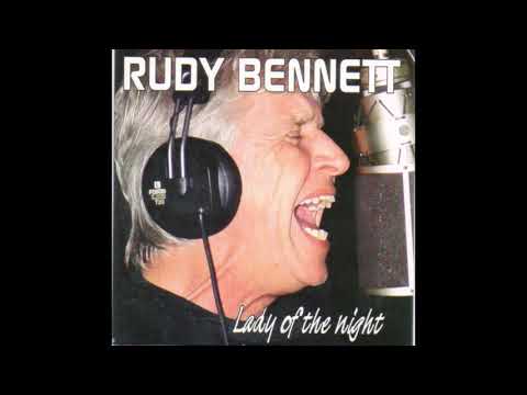 Rudy Bennett - Lady Of The Night
