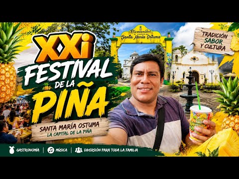 🍍🇸🇻 Festival de la Piña en Santa María Ostuma edición 2026