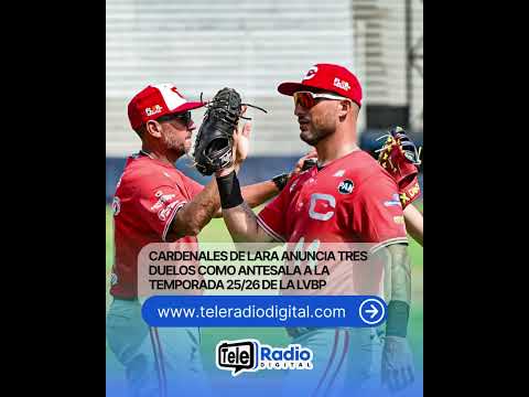 Cardenales de Lara anuncia tres duelos como antesala a la temporada 25/26 de la LVBP