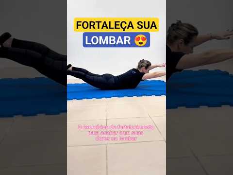 3 EXERCÍCIOS PARA FORTALECER SUA LOMBAR!