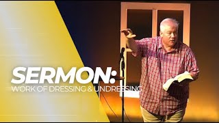 Work of Dressing & Undressing | Ephesians 4:17-32