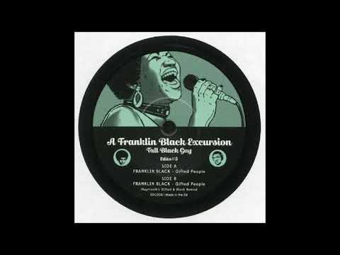 Tall Black Guy - Gifted People (Kaytronik's Gifted & Black Remix)