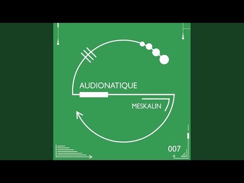 Meskalin (Original Mix)