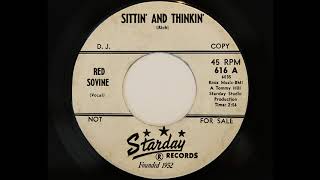 Red Sovine - Sittin&#39; And Thinkin&#39; (Starday 616)