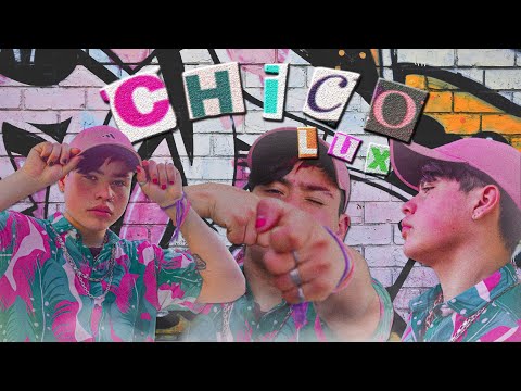 CHICO - LUX (Shot By Lucas Matias) -  La llama Records
