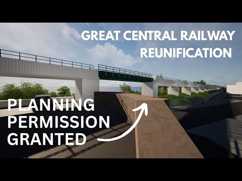 Great Central Railway Reunification project - planning permission granted!