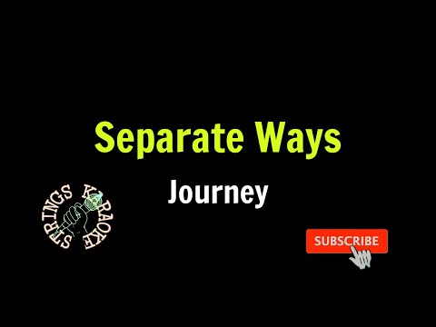 Separate Ways [Journey] [Karaoke] [HQ Audio]