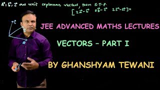 Vectors | JEE Maths Videos | Ghanshyam Tewani | Cengage