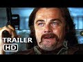 ONCE UPON A TIME IN HOLLYWOOD Trailer (2019) Leonardo DiCaprio, Brad Pitt New Tarantino Movie HD