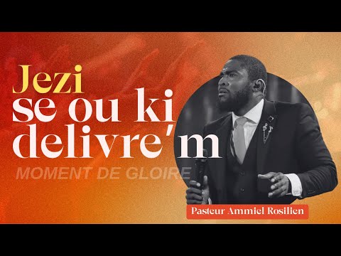 Jezi Se Ou Ki Delivre m | Pasteur Ammiel Rosilien | 40 Jours de Jeûne | Shekinah.fm
