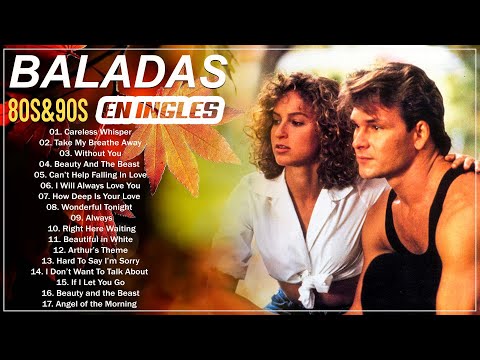 Baladas Románticas Ingles De Los 80 Y 90: Canciones Románticas Que Seguro Has Escuchado