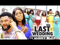 THE LAST WEDDING (SEASON 9) {NEW TRENDING MOVIE} - 2022 LATEST NIGERIAN NOLLYWOOD MOVIES