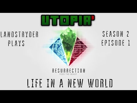 Life in a New World - Utopia³ Resurrection - Grumpy Engineering Co.