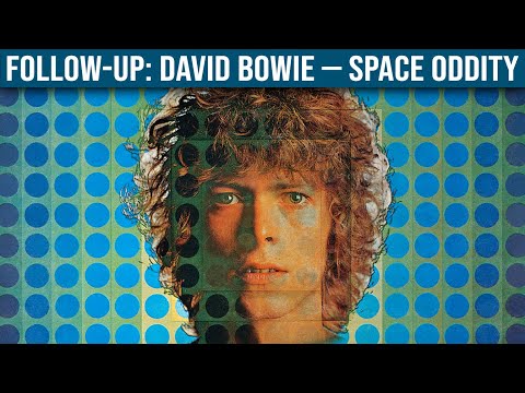 FOLLOW-UP: David Bowie — Space Oddity
