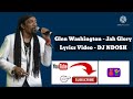 Glen Washington - Jah Glory |Official Lyrics Video
