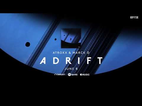 Atroxx & Marck D – Adrift
