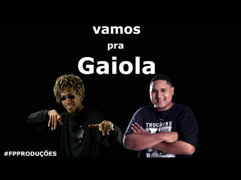 Kevin o Chris - Vamos pra Gaiola Feat. FP do Trem Bala