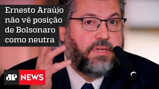 Ex-ministro Ernesto Araújo acusa Bolsonaro de espalhar desinformação