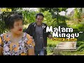 MALAM MINGGU Dagelan Ra Jowo Eps 118 Film Pendek Komedi