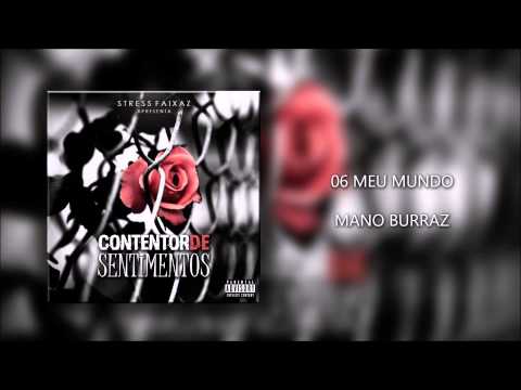 MANO BURRAZ - MEU MUNDO (1° CARTA)