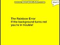 The Rainbow Error