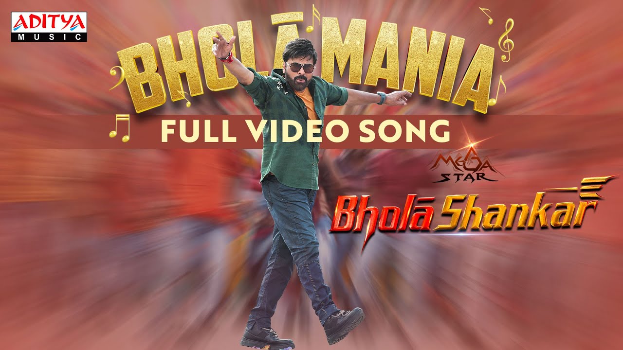 Bholaa Mania Video Song | BholaaShankar