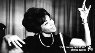 Shirley Bassey - Can&#39;t take my eyes off you