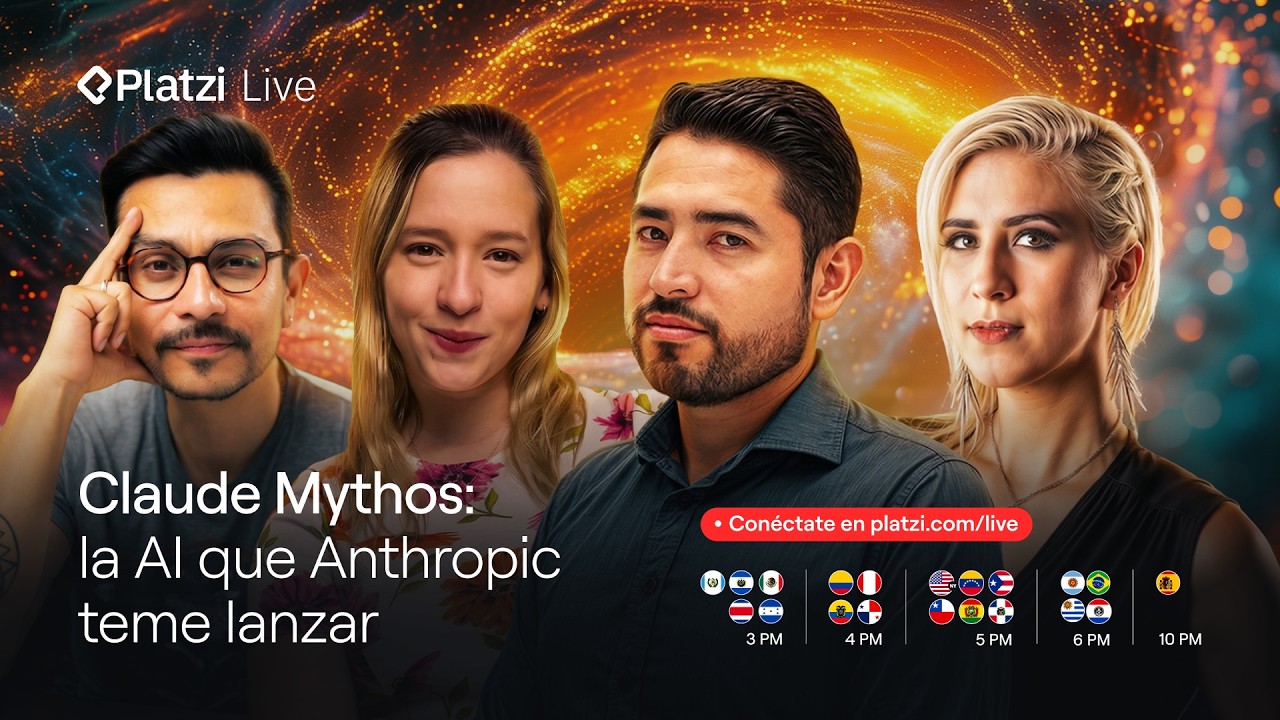 Claude Mythos: la AI que Anthropic teme lanzar | Platzi Live