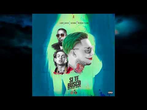 Lary Over X Ozuna X Ñengo Flow X Jacob Forever X El Micha - Si Te Busco Full Remix