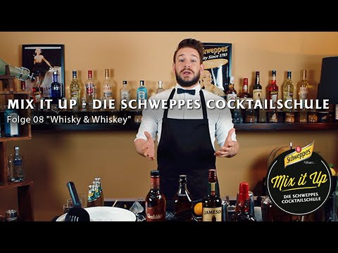 Mix it Up 08: Whisky & Whiskey – Die Spirituose im Überblick