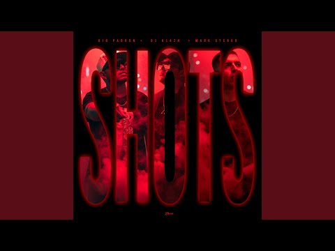 SHOTS (Extended Mix)