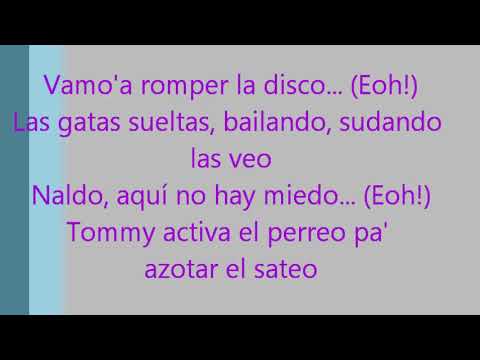 A romper la disco (letra) Daddy Yankee Ft. Tommy Viera