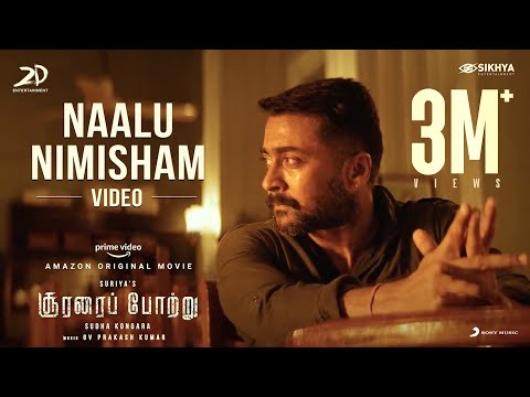 Soorarai Pottru - Naalu Nimisham Video | Suriya, Aparna | G.V. Prakash Kumar | Sudha Kongara