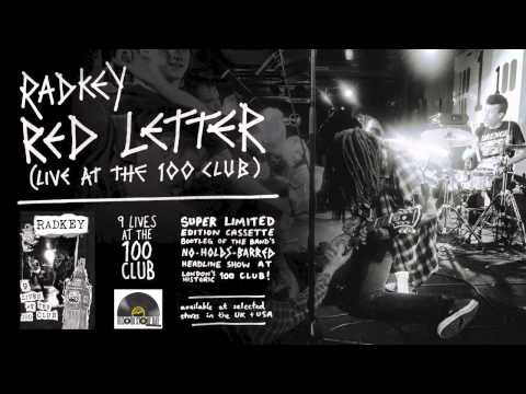 Radkey - Red Letter (Live At The 100 Club)