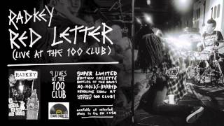 Radkey - Red Letter (Live At The 100 Club)