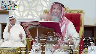 388 - (وإذ زين لهم الشطان أعمالهم وقال لا غالب لكم اليوم من الناس وإني جار لكم...) - عثمان الخميس