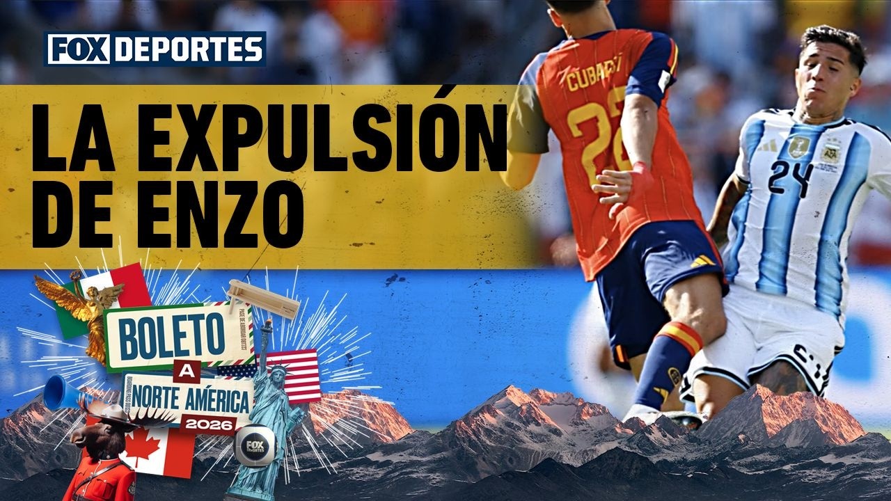 🇦🇷 ESPAÑA 1-0 ARGENTINA, la expulsión de ENZO y las decisiones de SCALONI | Boleto a Norte América