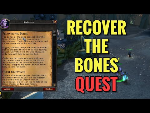 Recover The Bones Quest (WoW TBC)
